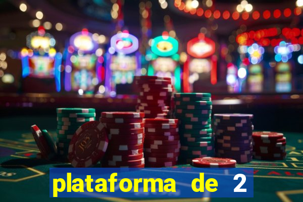 plataforma de 2 reais cassino